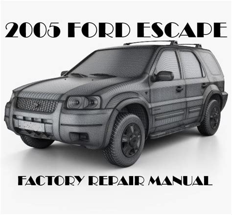 😲 Download 2005 ford escape maintenance guide