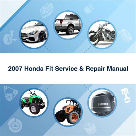 Read Online 2007 honda fit service repair manual software Best Books of