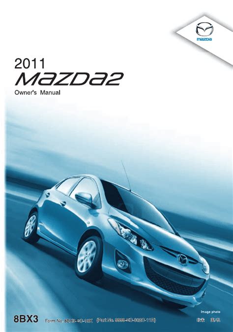 Read Online 2011 mazda 2 owners manual PDF Free Download & Read PDF