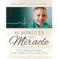 🤯 Free Reading 61 Minutes to a Miracle: Fulton Sheen and a True Story of the Impossible
