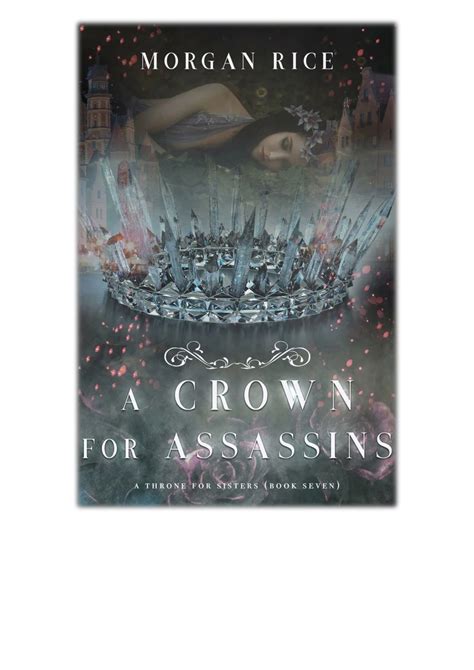 😱 Free Read A Crown for Assassins (A Throne for Sistersâ€”Book Seven)
