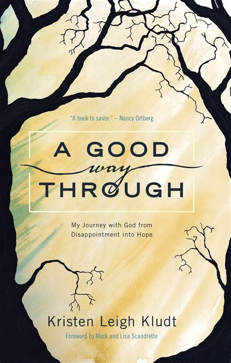 😱 Download Audiobook A Good Way Through: My Journey with God from Disappointment into Hope
