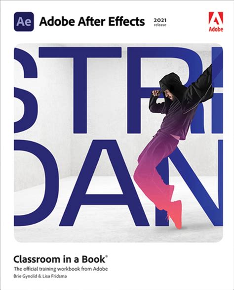 🤑 Link Download Adobe After Effects Classroom in a Book (2021 release)