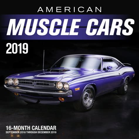 🎁 Read Online American Muscle Cars 2019: 16-Month Calendar Includes September 2018 through December 2019