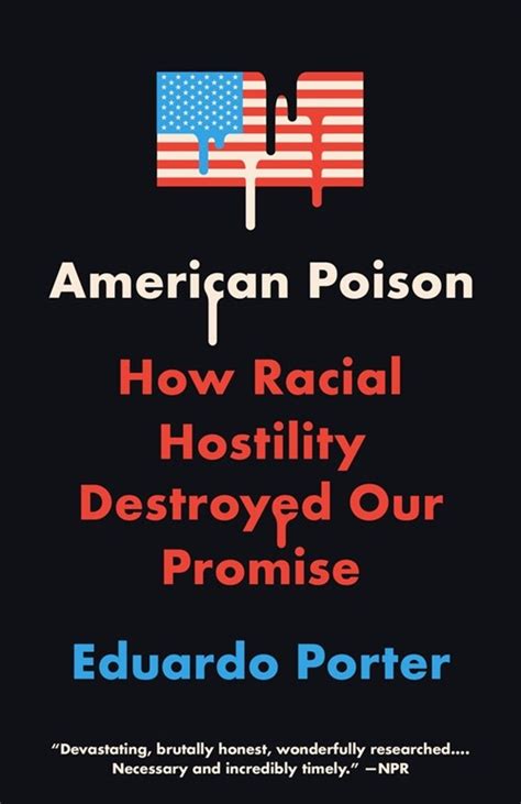 🤯 Free Reading American Poison: How Racial Hostility Destroyed Our Promise
