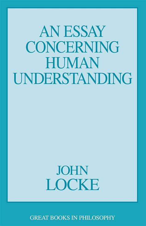 🤑 Read Ebook An Essay Concerning Human Understanding Illustrated