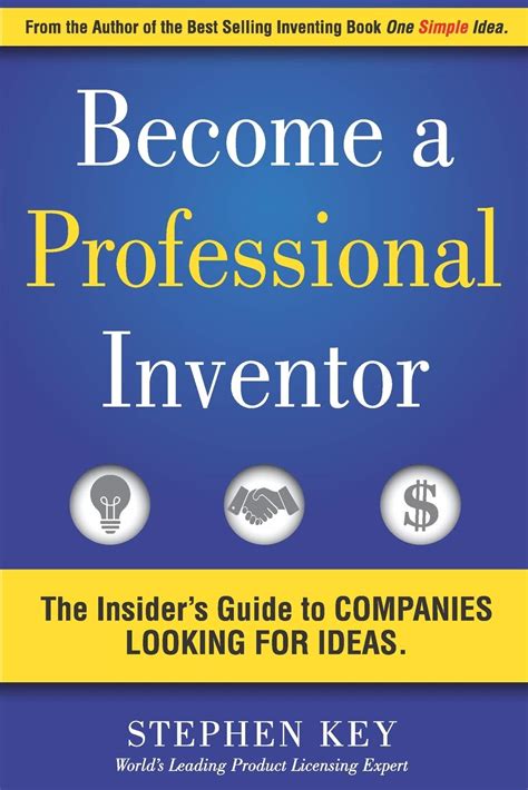 🔥 Reading Pdf Become a Professional Inventor: The Insider's Guide to Companies Looking for Ideas