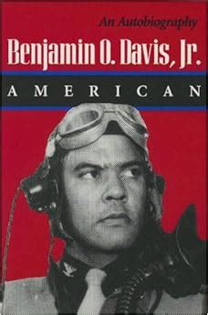 😈 Download Audiobook Benjamin O. Davis, Jr.: American: An Autobiography