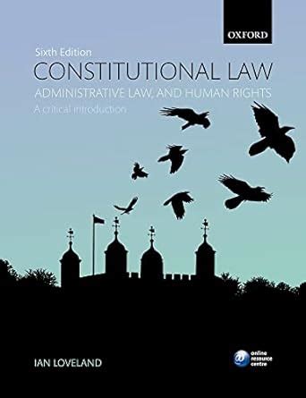 💎 Free Reading Constitutional Law, Administrative Law, and Human Rights: A Critical Introduction