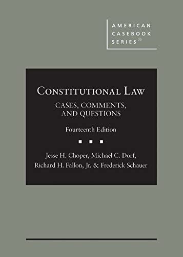🤑 Pdf Download Constitutional Law: Cases Comments and Questions,12th (American Casebook Series)