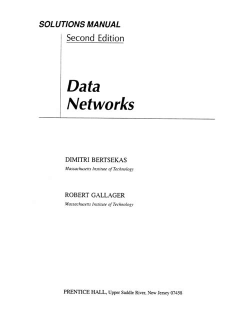 Read DATA NETWORKS DIMITRI BERTSEKAS SOLUTION MANUAL Download Links PDF