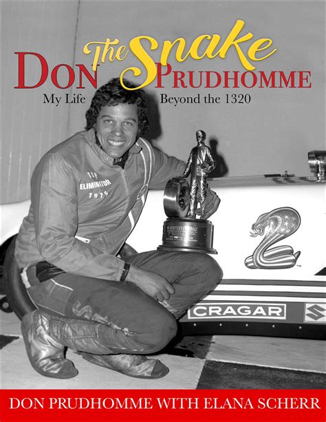 ▶️ Pdf Download Don The Snake Prudhomme: My Life Beyond the 1320