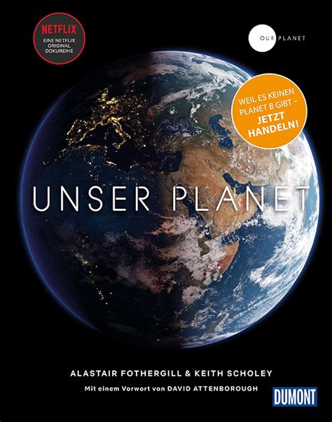 😱 Download Audiobook DuMont Bildband Unser Planet - Our Planet: NETFLIX / EINE NETFLIX ORIGINAL DOKUREIHE