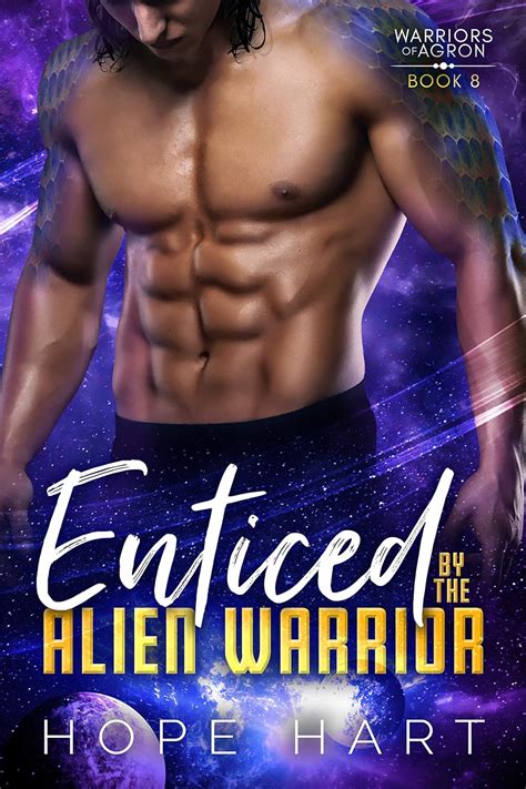 😲 Read Ebook Enticed by the Alien Warrior: A Sci Fi Alien Romance (Warriors of Agron, Book 8)