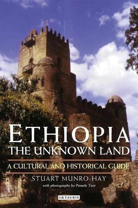 🎁 Download Ebook Ethiopia, the Unknown Land: A Cultural and Historical Guide