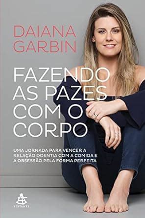 🤯 Read Ebook Fazendo as pazes com o corpo (Portuguese Edition)
