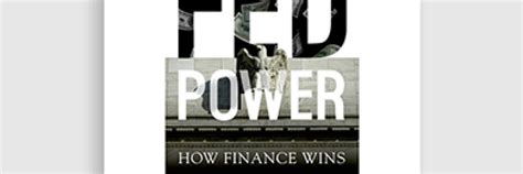 🤯 Reading Fed Power: How Finance Wins