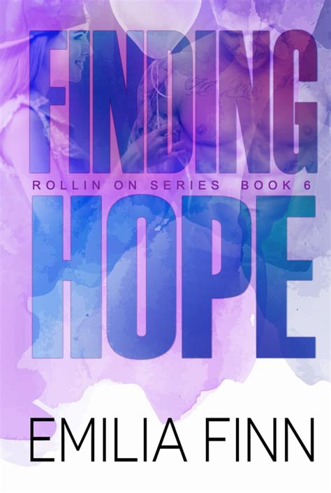 ◀️ Free Download Ebook Finding Hope: Book 6 of the Rollin On Series