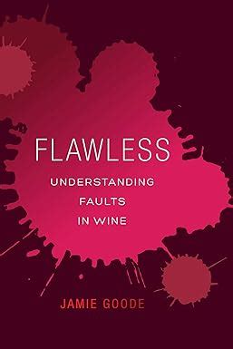 ▶️ Read Ebook Flawless: Understanding Faults in Wine