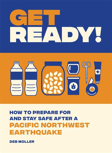 ◀️ Read Pdf Get Ready!: How to Prepare for and Stay Safe after a Pacific Northwest Earthquake