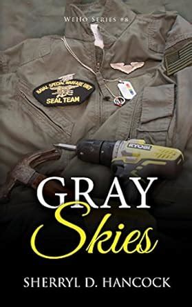 🎁 Read Ebook Gray Skies (WeHo Book 8)