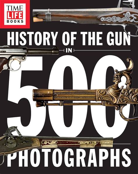 ◀️ Download Audiobook History of the Gun in 500 Photographs