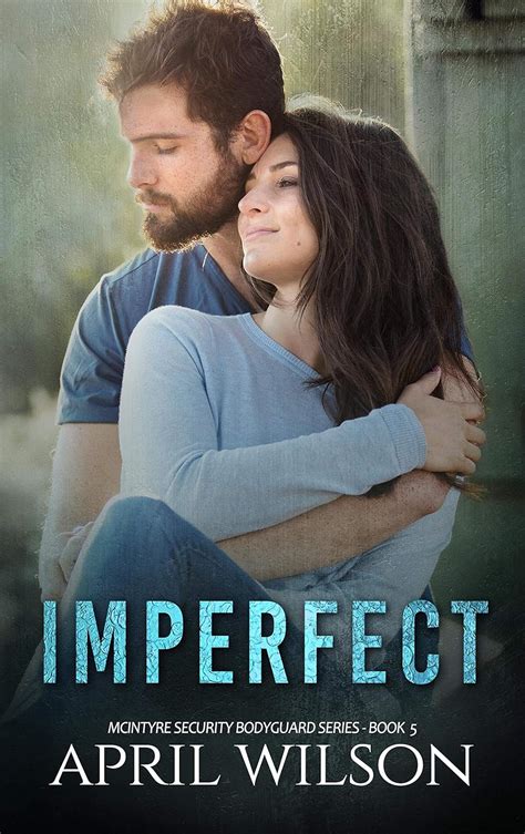 🎁 Download Link Imperfect: (McIntyre Security Bodyguard Series - Book 5)