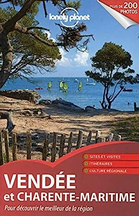 💎 Free Reading L'Essentiel de la VendÃ©e et Charente-maritime 2ed (French Edition)