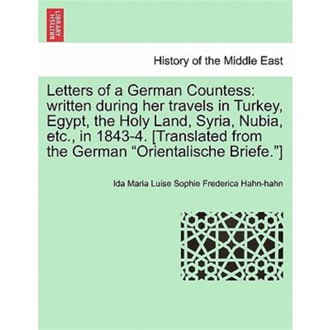 😱 Download Link Letters of a German countess; written during her travels in Turkey, Egypt, the Holy land, Syria ... 1845 [Leather Bound]
