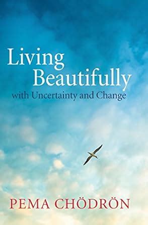 🎁 Download Link Living Beautifully with Uncertainty and Change