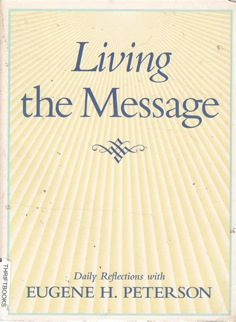 🤯 Read Ebook Living the Message: Daily Reflections with Eugene Peterson