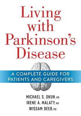 😲 Link Download Living with Parkinson's Disease: A Complete Guide for Patients and Caregivers