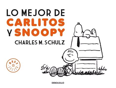 Free Read Lo mejor de Carlitos y Snoopy (Best Seller 
