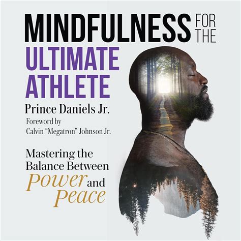 🤯 Download Ebook Mindfulness for the Ultimate Athlete: Mastering the Balance Between Power and Peace