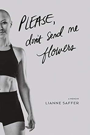 🤑 Free Reading Please, Don't Send Me Flowers: A Memoir