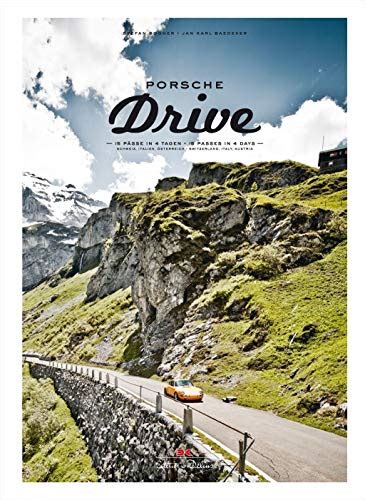 😈 Reading Porsche Drive: 15 PÃ¤sse in 4 Tagen â€“ 15 Passes in 4 Days (English and German Edition)