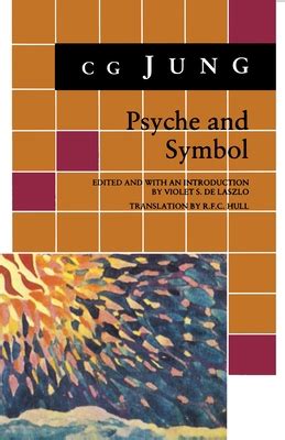 ▶️ Read Pdf Psyche and Symbol: A Selection from the Writings of C.G. Jung (Bollingen Series (General) Book 119)