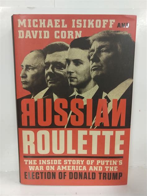 😱 Free Download Russian Roulette: The Inside Story of Putin's War on America and the Election of Donald Trump