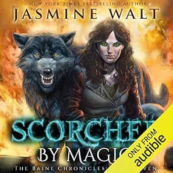 ▶️ Free Download Scorched by Magic: The Baine Chronicles, Book 7