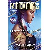 😈 Free Read Shifting Shadows: Stories from the World of Mercy Thompson (A Mercy Thompson Novel)