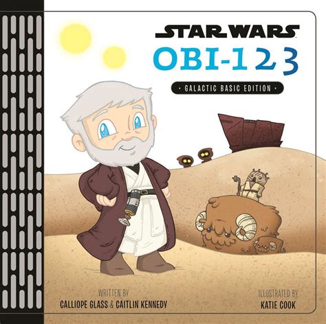 🔥 Read Online Star Wars OBI-123: A Book of Numbers