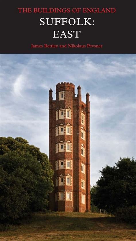 🎁 Free Read Suffolk: East (Pevsner Architectural Guides: Buildings of England)