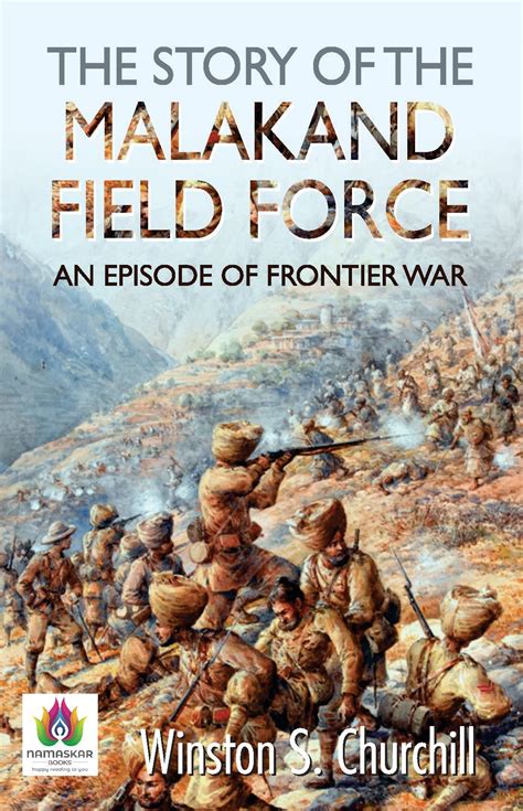 😲 Read Ebook THE STORY OF THE MALAKAND FIELD FORCE