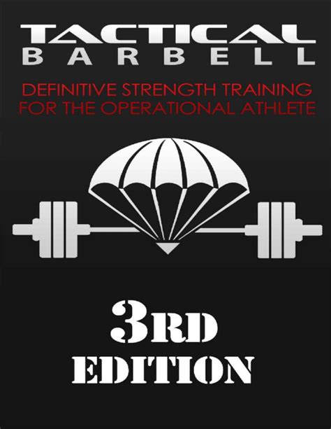🔥 Download Link Tactical Barbell: Definitive Strength Training for the Operational Athlete