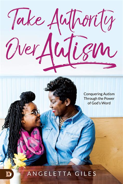 🔥 Free Download Ebook Take Authority Over Autism: Conquering Autism Through the Power of God's Word