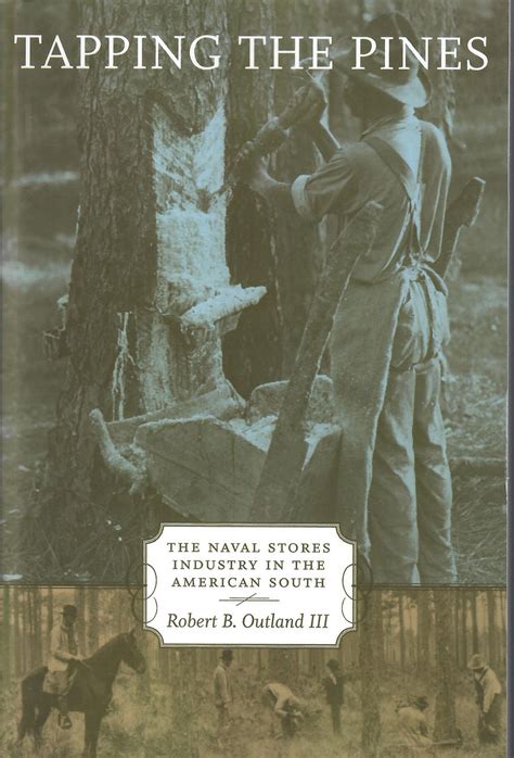 ◀️ Pdf Download Tapping the Pines: The Naval Stores Industry in the American South