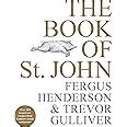 🎁 Free Read The Book of St John: Over 100 brand new recipes from Londonâ€™s iconic restaurant
