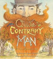 ▶️ Free Download The Quite Contrary Man: A True American Tale