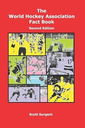💎 Free Download The World Hockey Association Fact Book, Second Edition