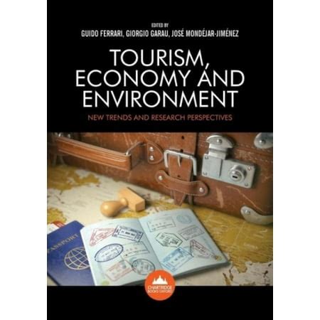 ▶️ Download Ebook Tourism, Economy and Environment: New Trends and Research Perspectives